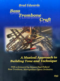 Bass Trombone Craft - Edwards - H & H Music
