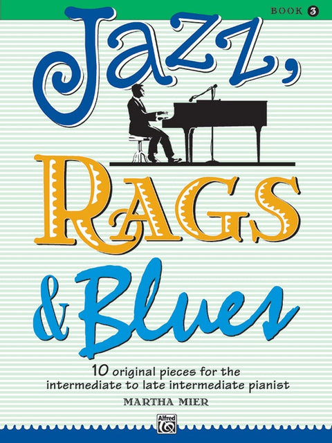 Jazz, Rags & Blues - Mier