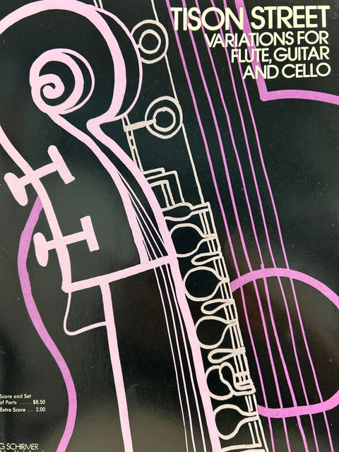 Variations for Flute, Guitar and Cello - Tison Street