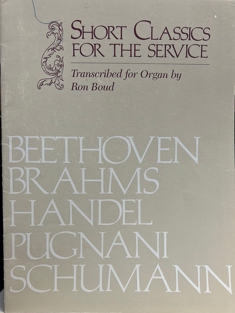 Short Classics for the Service - Organ - R. Boud