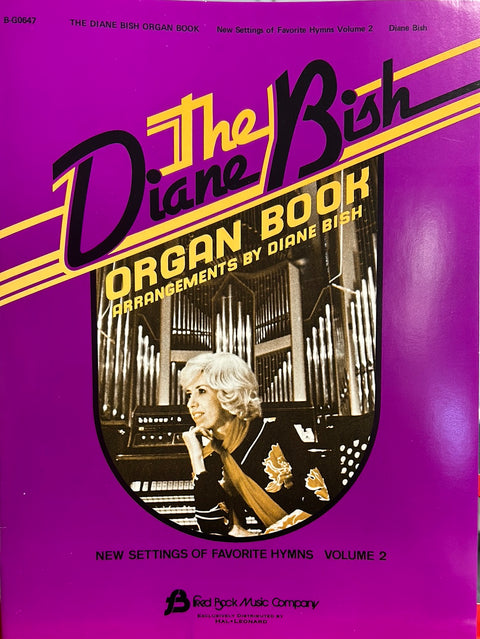 The Diane Bish Organ Book Vol. 2