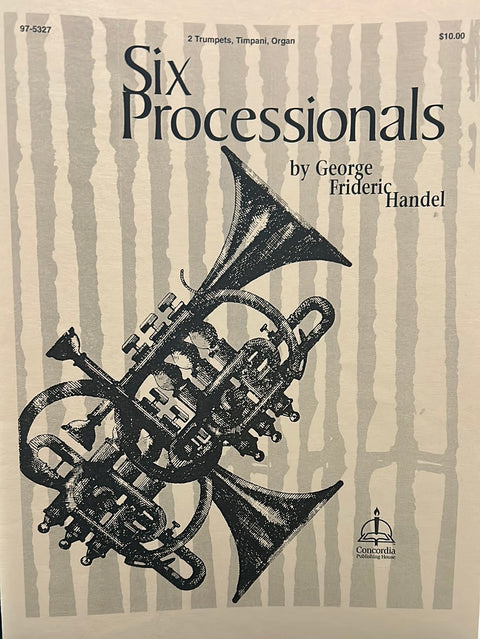 Six Processionals - Two Trumpets/Timpani/Organ