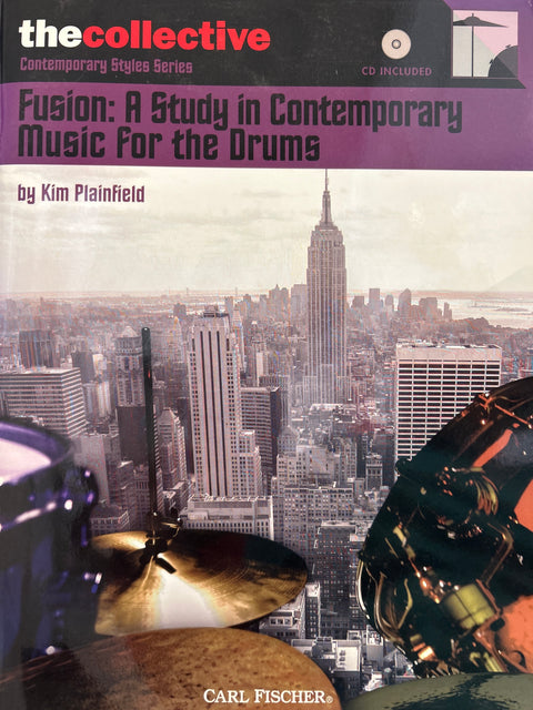 Fusion: A Study in Contemporary Music for the Drums