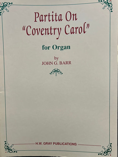 Partita on “Coventry Carol” for Organ