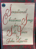 Sensational Christmas Songs for Solo Voice by John Leavitt - Medium Low