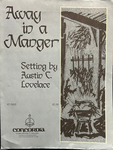 Away in a Manger - Organ - A. C. Lovelace