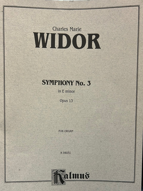 Symphony No. 3 in E minor, Op. 13 - Organ - C.M. Widor