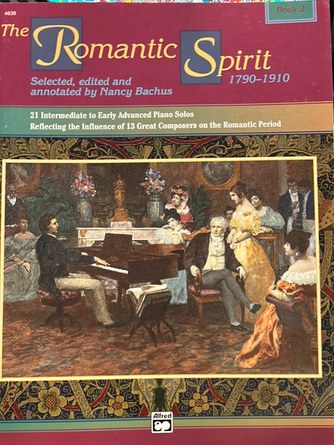 The Romantic Spirit - Piano - N. Bachus