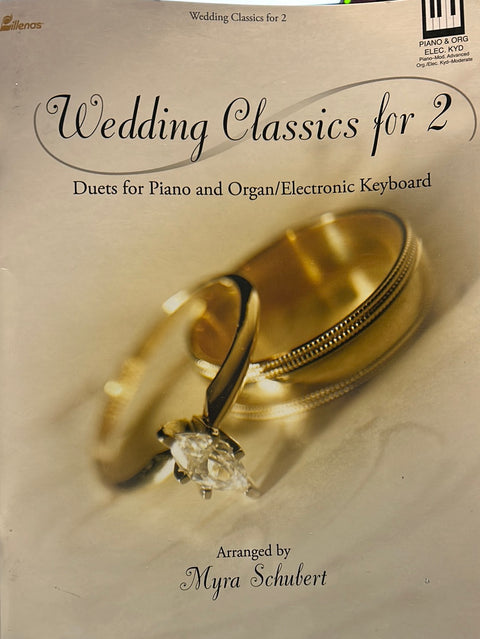 Wedding Classics for 2 Organ & Piano Duets