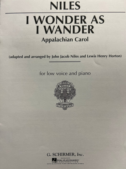 I Wonder as I Wander - Low Voice - Niles / Horton