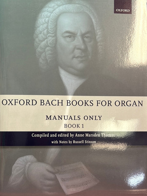 Oxford Bach Books for Organ - A. M. Thomas