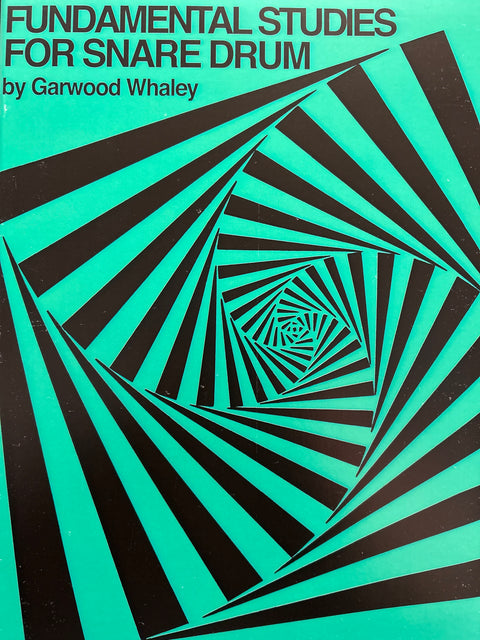 Fundamental Studies for Snare Drum - Whaley