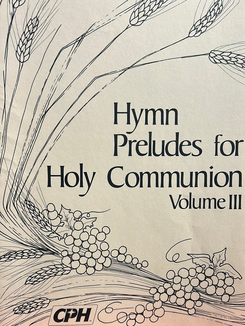 Hymn Preludes for Holy Communion - Organ