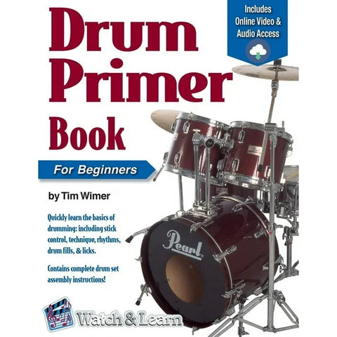 Drum Primer with DVD For Beginners by Tim Wimer