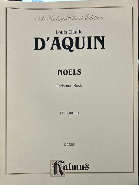 Noels: Christmas Music for Organ