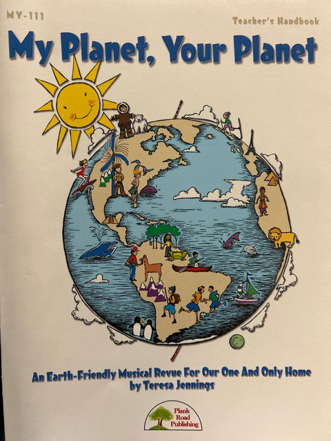 My Planet, Your Planet - Teacher's Handbook - T. Jennings