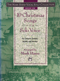The Mark Hayes Vocal Solo Collection: 10 Christmas Songs for Solo Voice