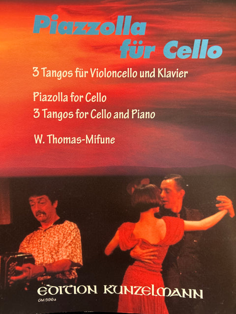 Three Tangos for Cello and Piano - Piazzolla/Thomas-Mifune