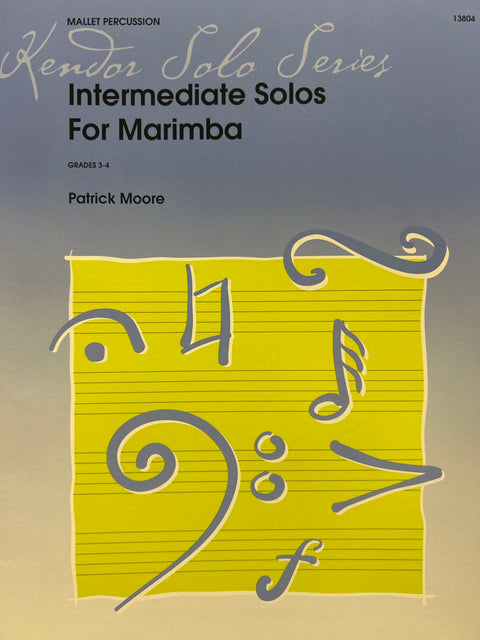 Intermediate Solos for Marimba - P. Moore