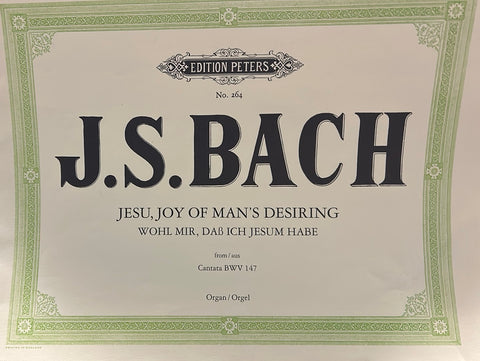 Jesu, Joy of Man's Desiring - Organ - Bach