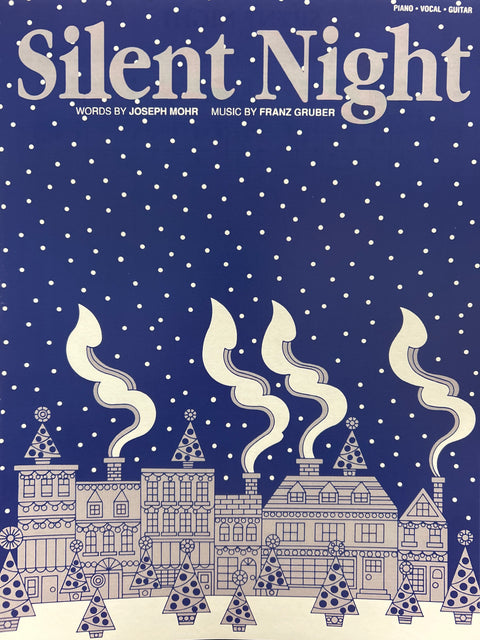 Silent Night - Piano / Vocal / Guitar - Mohr / Gruber