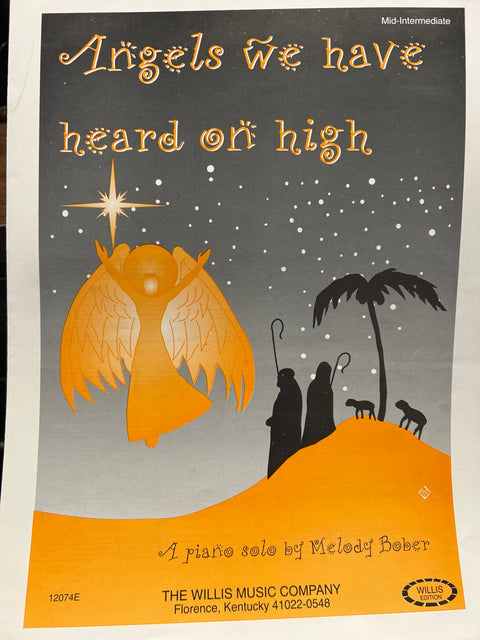 Angels We Have Heard on High - Piano - M. Bober