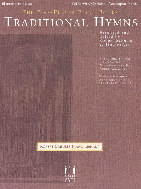 Traditional Hymns - Schultz/Faigen