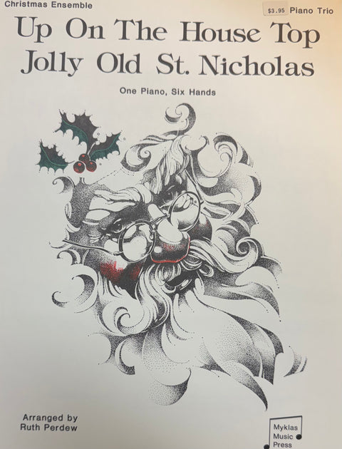 Up On The House Top / Jolly Old St. Nicholas - Piano Trio