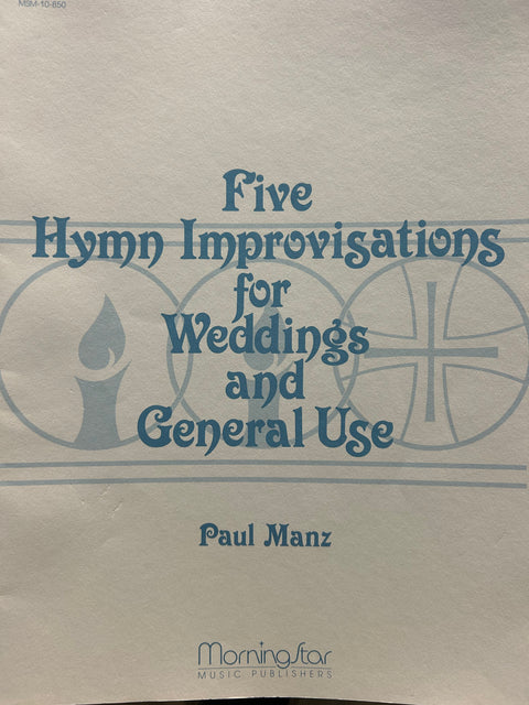 Five Hymn Improvisations for Weddings & General Use - Organ