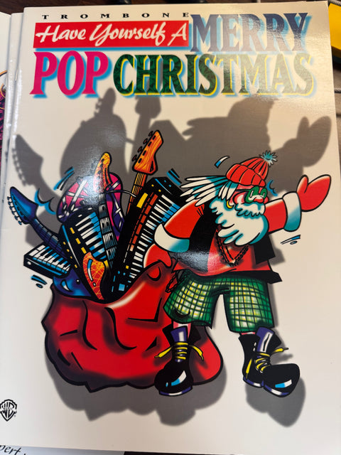 Have Yourself A Merry Pop Christmas for Trombone
