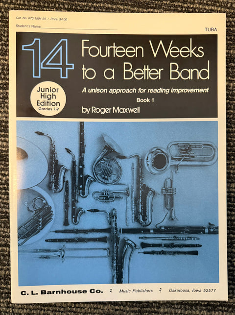 Fourteen Weeks to a Better Band - Roger Maxwell