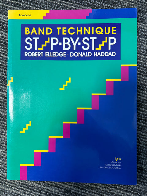 Band Technique Step by Step - Robert Elledge - Donald Haddad