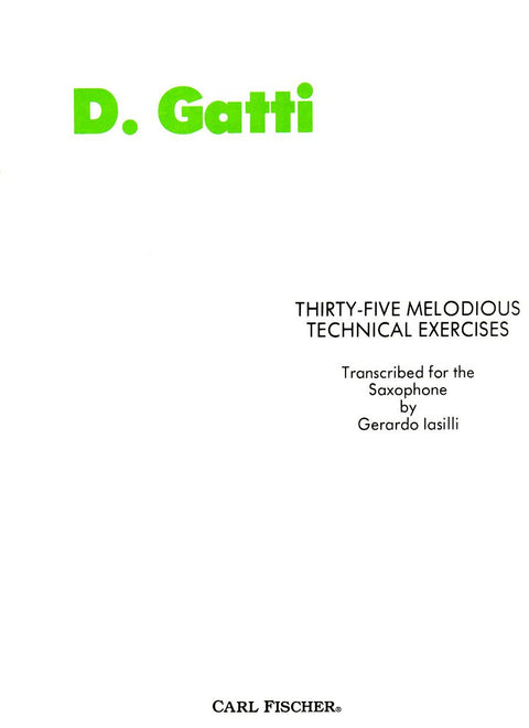 Thirty-Five Melodious Technical Exercises - Gatti / Lasilli