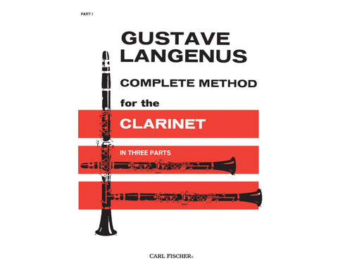 Complete Method for the Clarinet - Gustave Langenus