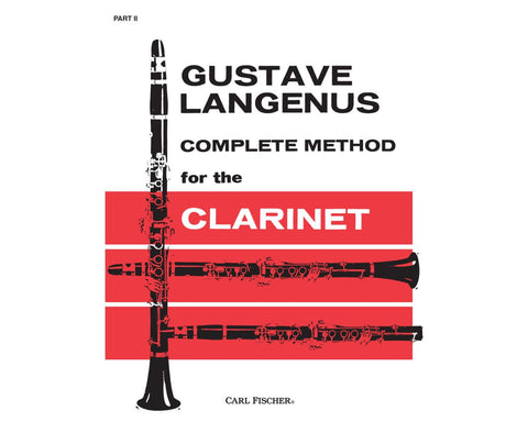 Complete Method for the Clarinet - Gustave Langenus