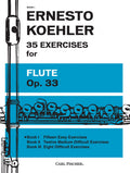 35 Exercises for Flue, Op. 33, Book 1 - E. Koehler