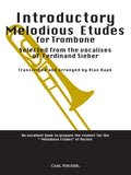 Introductory Melodious Etudes for Trombone - Raph