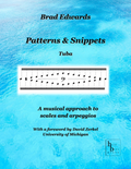 Patterns and Snippets for Tuba - Brad Edwards