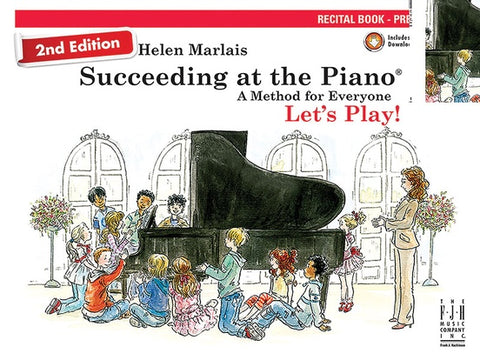 Succeeding at the Piano Preparatory Level 2nd Edition - Helen Marlais