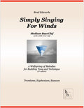 Simply Singing for Winds - Brad Edwards