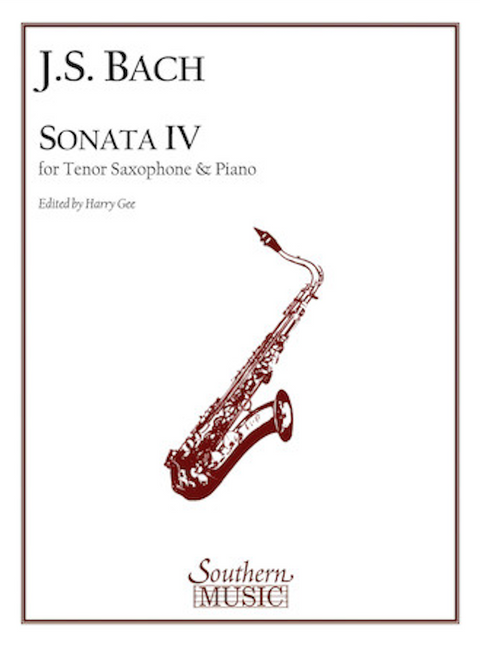 Sonata IV - Tenor Saxophone - Bach / Gee - H & H Music