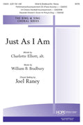 Just As I Am - SATB - Elliot / Bradbury / Raney
