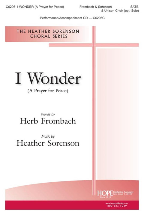 I Wonder - SATB - Frombach / Sorenson