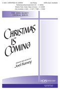 Christmas is Coming - SATB - J. Raney