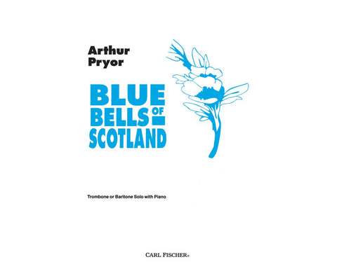 Blue Bells of Scotland - Trombone - Pryor