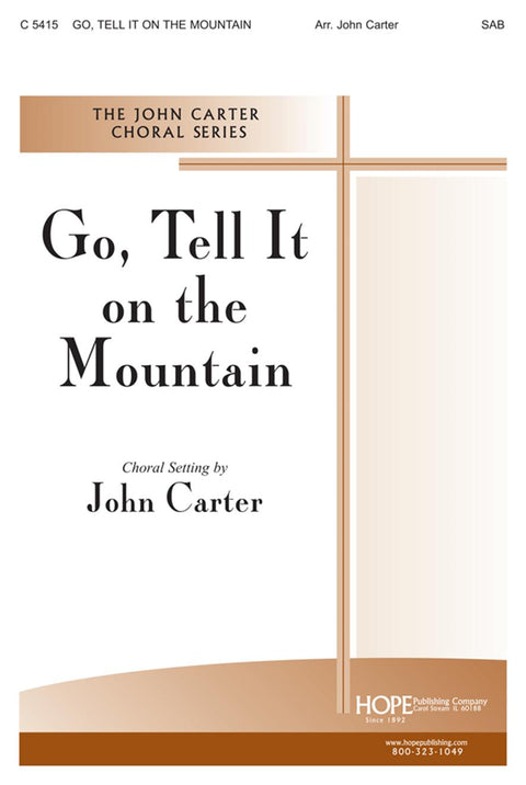 Go Tell it! - SAB - Work / Schrader