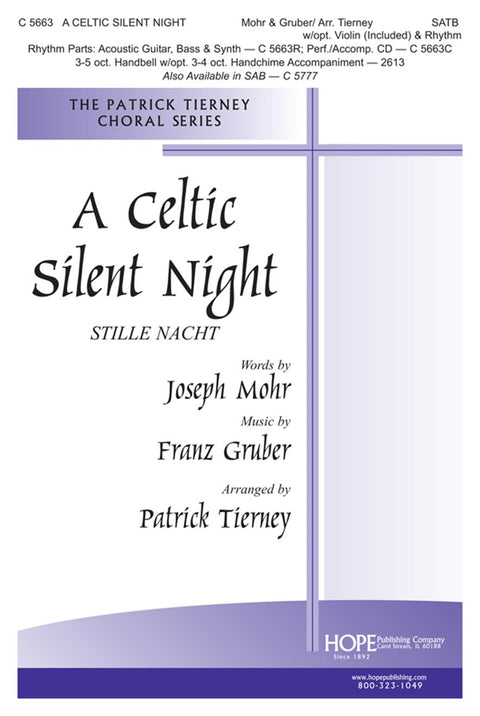 A Celtic Silent Night - SATB - Mohr / Gruber / Tierney