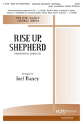 Rise Up, Shepherd - SATB - Raney