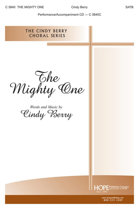 The Mighty One - SATB - Berry