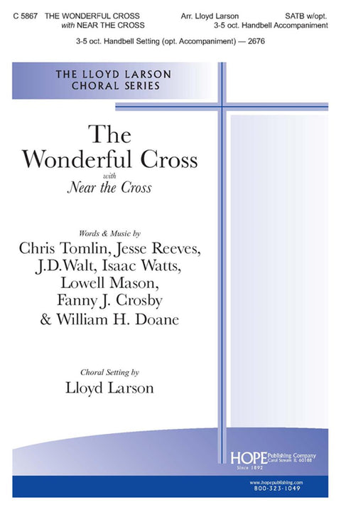 The Wonderful Cross - SATB - Larson